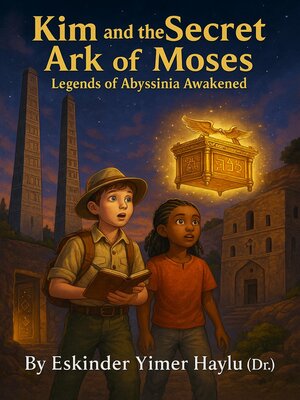 cover image of Kim and the Secret Ark of Moses